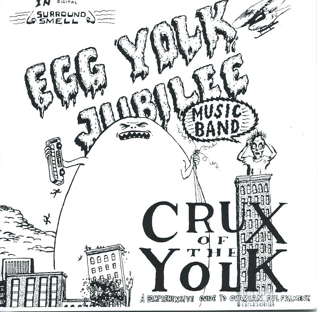 Egg Yolk Jubilee Crux of the Yolk Louisiana Music Factory